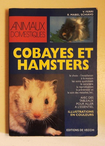 Cobayes hamsters ferri - et, v.ferri
