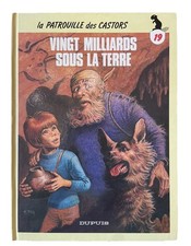 LA PATROUILLE DES CASTORS-VINGT MILLIARDS SOUS LA TERRE    1990