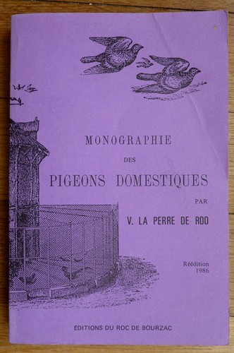 Livre monographie des pigeons - des,