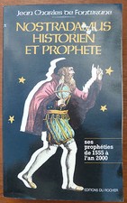 Livre Nostradamus Historien Et Prophete par Jean-charles De Fontbrune