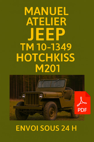 Manuel atelier jeep hotchkiss - jeep,