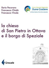 Francesco Vinale Ilaria Pecoraro La chiesa di San Pietro in ottava e il  (Poche)