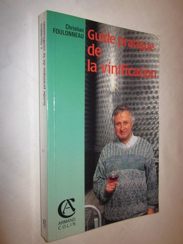 Guide pratique vinification - guide,
