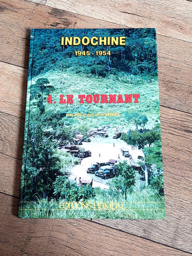 Livre heimdal indochine 1945 - heimdal,