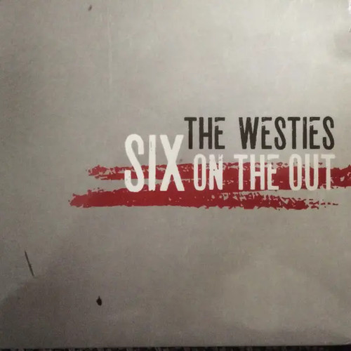 The westies six - westies, out