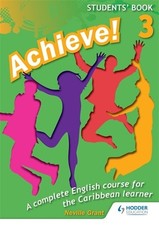 Neville Grant Achieve! Students Book 3: Student Book 3: An English cours (Poche)