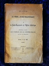 JOUIN La Judéo-Maçonnerie & l'église Catholique 1921 livre ancien Franc-Maçon