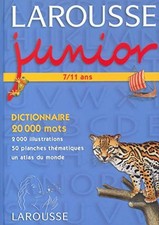 Dictionnaire Larousse junior (7-11 ans) : 20 000 mots