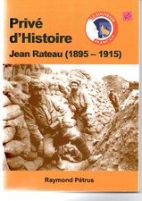 Privé d'Histoire, Jean Rateau, poilu du Morvan, Première guerre mondiale