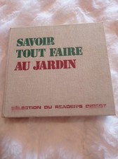 Savoir tout faire au jardin