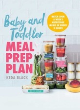 Baby and Toddler Meal Prep