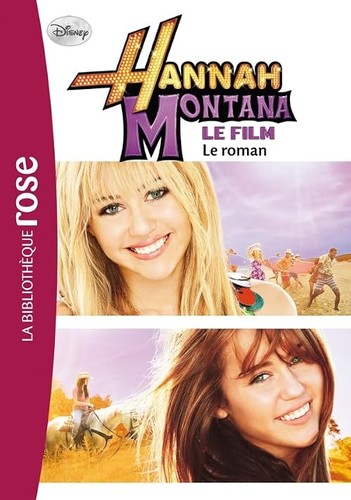 Hannah montana roman du - hannah,