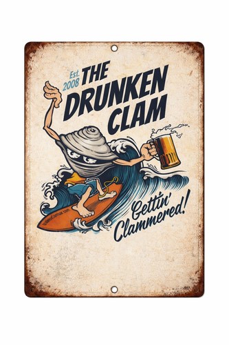The drunken clam tin sign - clam,
