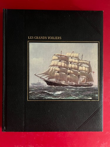 Livre les grands voiliers - grands, voiliers"