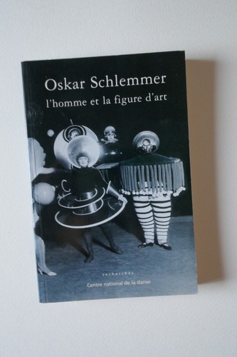 Oskar schlemmer l homme - schlemmer, l'homme