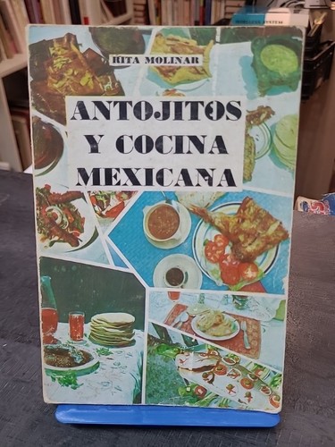 Antojitos cocina mexicana de - antojitos,