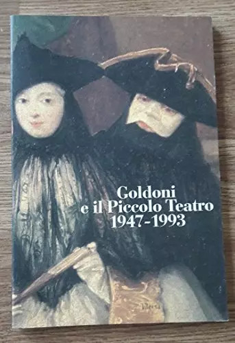 Goldoni piccolo teatro - il,