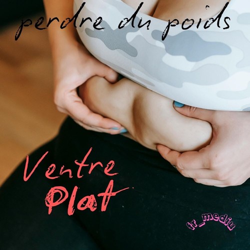 Rituel pour ventre plat - plat, perdre
