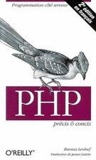PHP : Précis et concis (en français) - Lerdorf, Rasmus