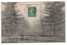 Old postcard 77 - Bois de VITRY: LA TABLE RONDE (SEINE-et-MARNE) WRITTEN IN 1912