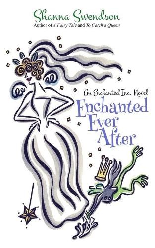 Shanna swendson enchanted ever - enchanted,