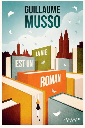 Vie est roman musso - la,