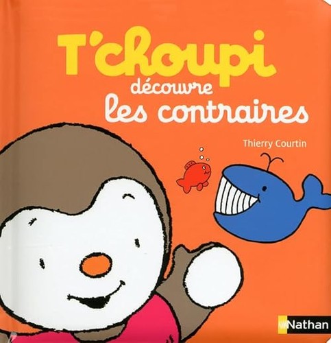 Choupi découvre les - t'choupi,