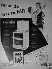 PRESS ADVERTISEMENT 1956 FAR COOKER LA DAUPHINE CHARBON