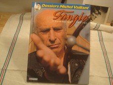 BD : DOSSIERS MICHEL VAILLANT -  8 FANGIO L HOMME QUI FUT ROI GRATON