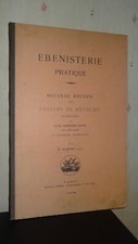 ÉBENISTERIE PRATIQUE - NOUVEAU RECUEIL DE DESSINS DE MEUBLES - 50 PLANCHES