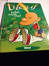 BD Titeuf (Tchao monde cruel )