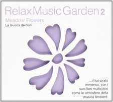 RELAX MUSIC GARDEN 2 Relax