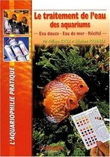 Le traitement de l'eau des aquariums - Eau douce - Eau de mer - Récifal|Très