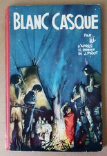 JIJÉ  -- BLANC CASQUE  -- EO BELGE 1957