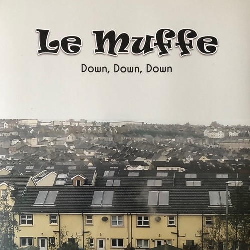 Muffe down - le, lp
