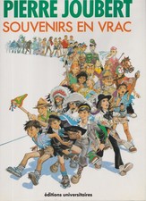 Pierre JOUBERT. Souvenirs en vrac. Editions Universitaires, 1986.
