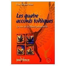 Les quatre accords toltèques