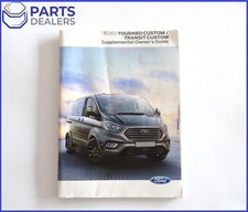 GENUINE FORD TRANSIT TOURNEO CUSTOM 2018-2023 SUPPLEMENT NOT OWNERS MANUAL !!!