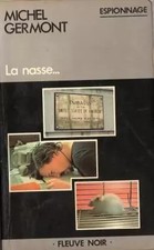 La Nasse, Michel GERMONT