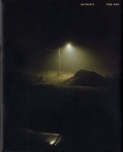 Todd hido outskirts - outskirts,