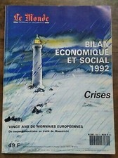 Le Monde - Bilan économique et social 1992 : Crises / Janvier 1993
