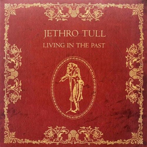 Jethro tull living the past - jethro,