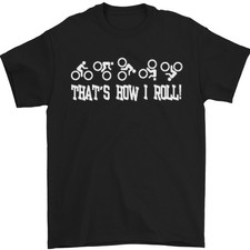 C'Est How I Rouleau Vélo Amusant Cycliste Drôle T-Shirt 100% Coton