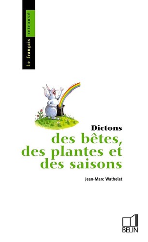 Dictons des bêtes - bêtes,,