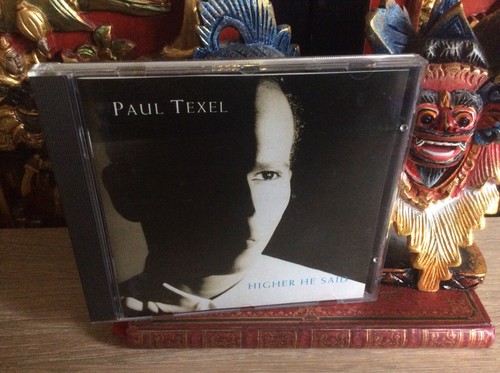 Paul texel higher said - -,
