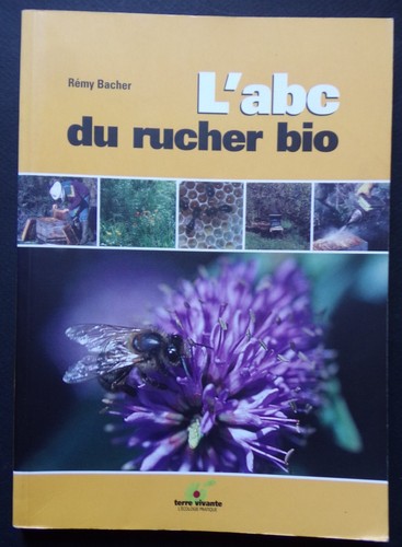 Abc des ruches bio - §,