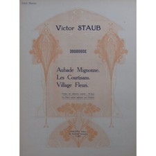 STAUB Victor Aubade Mignonne