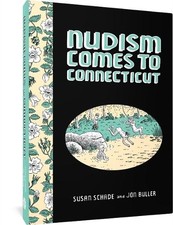 Susan Schade Jon Buller Nudism Comes to Connecticut (Relié)