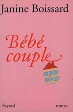 Bébé couple de Janine Boissard | Livre | état acceptable