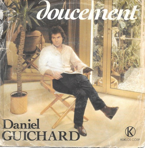 Daniel guichard doucement - guichard, /